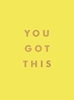 Afbeelding van You Got This