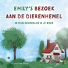 Afbeelding van Emily’s bezoek aan de dierenhemel