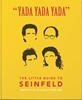 Afbeelding van Little Books of Film & TV Yada Yada Yada: The Little Guide to Seinfeld