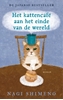 Afbeelding van Verhalen uit het kattencafé Het kattencafé aan het einde van de wereld