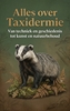 Afbeelding van Alles over Taxidermie