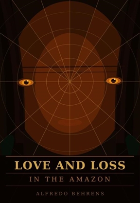 Afbeeldingen van Love and Loss in the Amazon