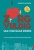Afbeelding van Hoe dan? serie Zorgvuldig van visie naar stenen