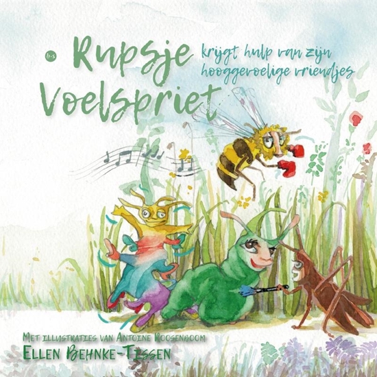 Afbeelding van Rupsje Voelspriet krijgt hulp van zijn hooggevoelige vriendjes
