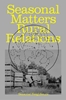 Afbeelding van Seasonal Matter Rural Relations