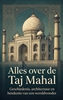 Afbeelding van Alles over de Taj Mahal