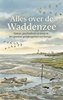 Afbeelding van Alles over de Waddenzee