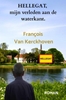 Afbeelding van HELLEGAT, mijn verleden aan de waterkant