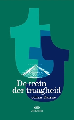 Afbeeldingen van De trein der traagheid