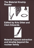 Afbeelding van The Material Kinship Reader