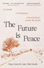 Afbeelding van The Future Is Peace