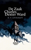 Afbeelding van De Zaak Charles Dexter Ward