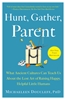 Afbeelding van Hunt, Gather, Parent