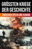 Afbeelding van Die größten Kriege der Geschichte