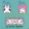 Afbeelding van BOYNTON Moo, Baa, La La La
