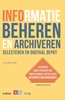 Afbeelding van Informatie beheren en archiveren: selecteren en digitaal depot
