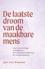 Afbeelding van De laatste droom van de maakbare mens