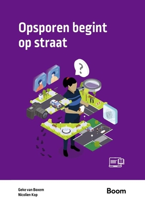 Afbeeldingen van Boom studieboeken criminologie & veiligheid Opsporen begint op straat