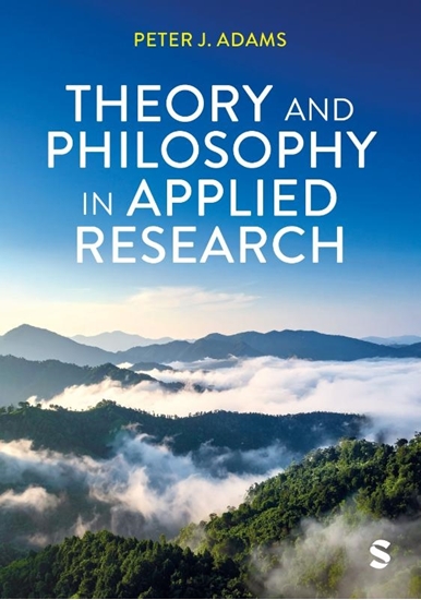 Afbeelding van Theory and Philosophy in Applied Research