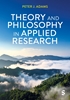 Afbeelding van Theory and Philosophy in Applied Research