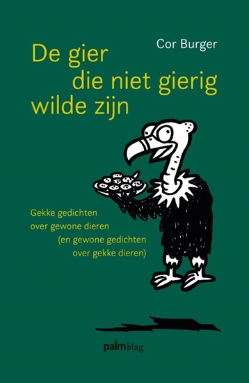 Afbeelding van De gier die niet gierig wilde zijn