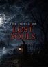 Afbeelding van The house of lost souls