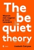 Afbeelding van The Be Quiet Theory