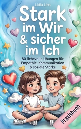 Afbeeldingen van Soziale Kompetenz & Freundschaften für Kinder im Grundschulalter
