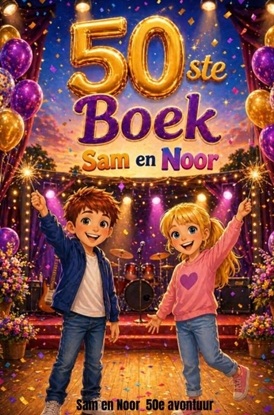 Afbeeldingen van Sam en Noor 50ste boek