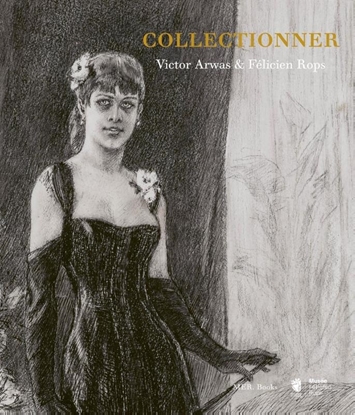 Afbeeldingen van Collectionner. Victor Arwas & Félicien Rops