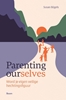Afbeelding van Parenting ourselves