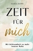 Afbeelding van Zeit für mich – Mit Achtsamkeit zu mehr innerer Ruhe