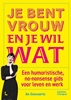 Afbeelding van Je bent vrouw en je wil wat