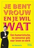 Afbeelding van Je bent vrouw en je wil wat