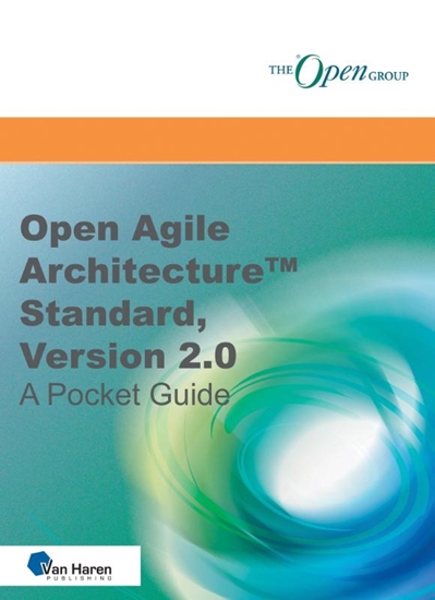 Afbeelding van The open group series Open Agile Architecture™ Standard, Version 2.0