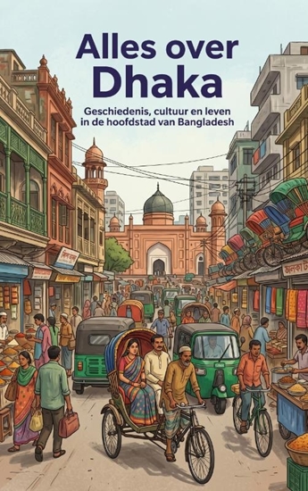 Afbeelding van Alles over Dhaka