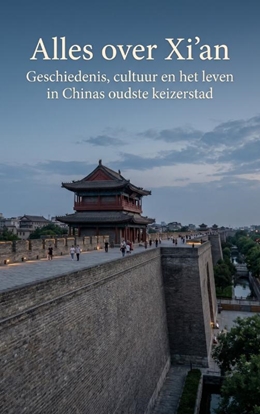 Afbeeldingen van Alles over Xi'an
