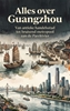 Afbeelding van Alles over Guangzhou