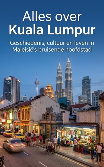 Afbeelding van Alles over Kuala Lumpur
