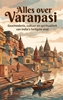 Afbeelding van Alles over Varanasi