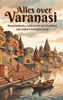 Afbeelding van Alles over Varanasi