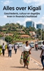 Afbeelding van Alles over Kigali