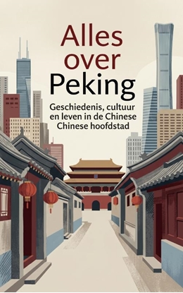Afbeeldingen van Alles over Peking