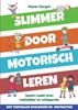Afbeelding van Slimmer door motorisch leren