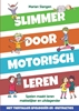 Afbeelding van Slimmer door motorisch leren