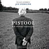 Afbeelding van Pistool en andere verhalen