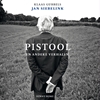 Afbeelding van Pistool en andere verhalen