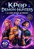 Afbeelding van KPop Demon Hunters Le livre de posters officiel- Avec 40 posters !
