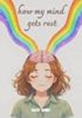 Afbeeldingen van How my mind gets rest