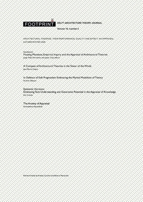 Afbeeldingen van Footprint Journal Footprint 37 Architectural Theories, their Performance, Quality and Effect: An Appraisal